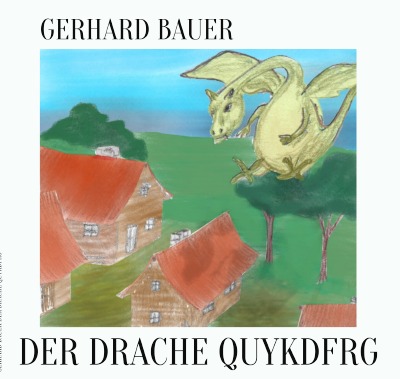 'Der Drache Quykdfrg'-Cover