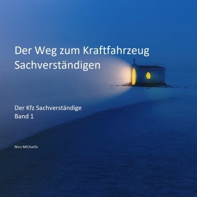 'Cover von Der Weg zum Kraftfahrzeug Sachverständigen'-Cover