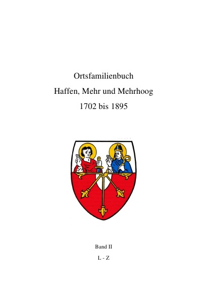 'Ortsfamilienbuch Haffen, Mehr, Mehrhoog  1702 – 1895     Band II   L-Z'-Cover