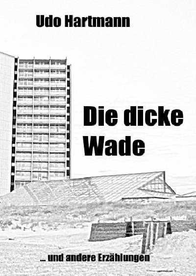 'Cover von Die dicke Wade'-Cover