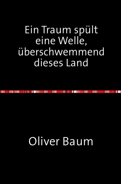 'Cover von Ein Traum spült eine Welle, überschwemmend dieses Land'-Cover
