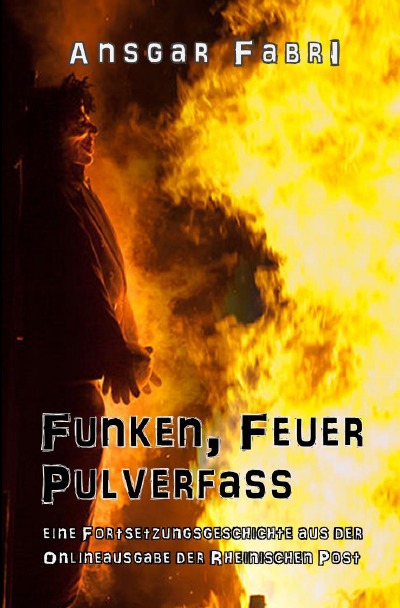 'Funken, Feuer, Pulverfass'-Cover