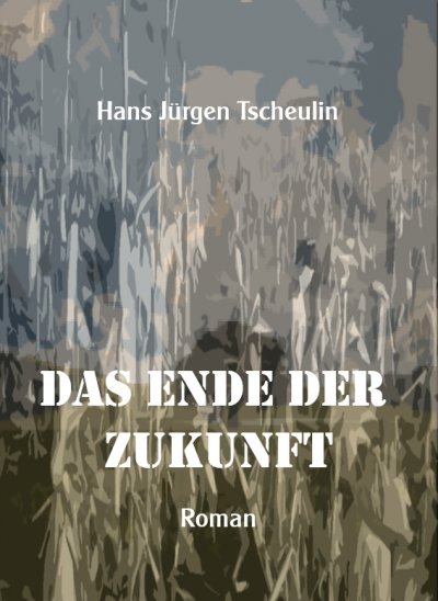 'Cover von Das Ende der Zukunft'-Cover
