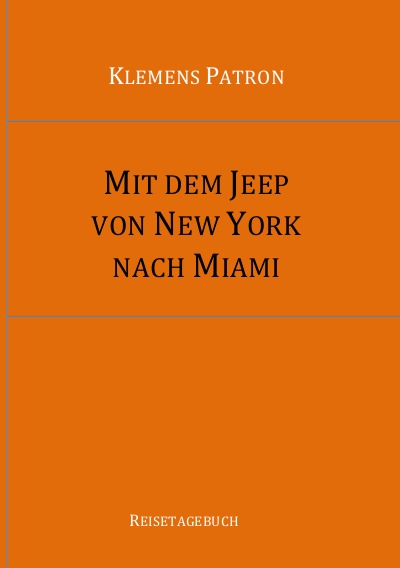 'Mit dem Jeep von New York nach Miami'-Cover