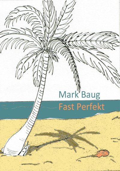 'Cover von Fast Perfekt'-Cover