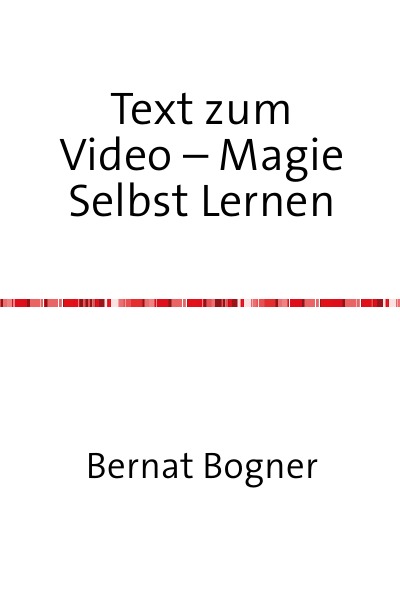 'Text zum Video – Magie Selbst Lernen'-Cover