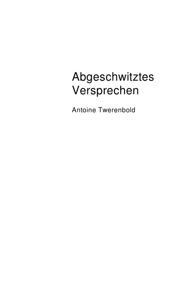 'Cover von Abgeschwitztes Versprechen'-Cover