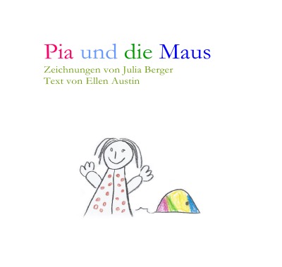 'Cover von Pia und die Maus'-Cover