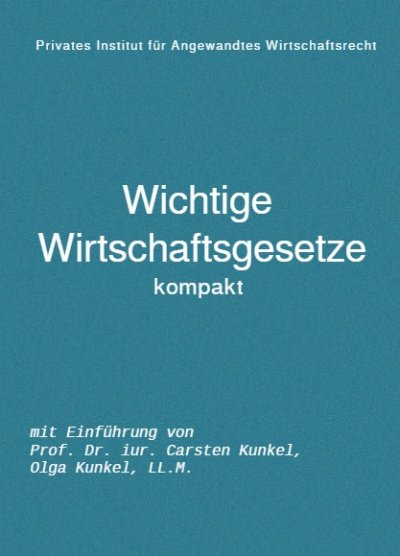 'Cover von Wichtige Wirtschaftsgesetze kompakt'-Cover