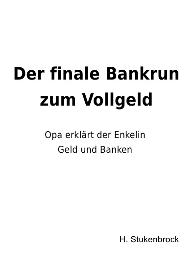 'Cover von Der finale Bankrun zum vollgeld'-Cover