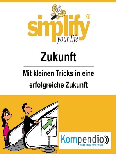 'Cover von simplify your life – Zukunft'-Cover