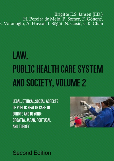 'Legal, ethical aspects of public healthcare in Europe and beyond: Croatia, Japan, Portugal and Turkey'-Cover