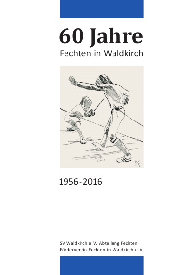 '60 Jahre Fechten in Waldkirch'-Cover