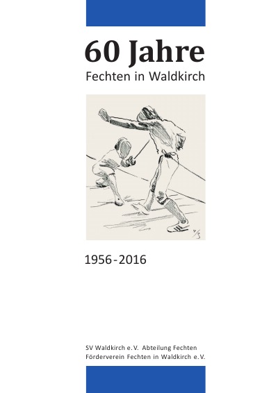'Cover von 60 Jahre Fechten in Waldkirch'-Cover
