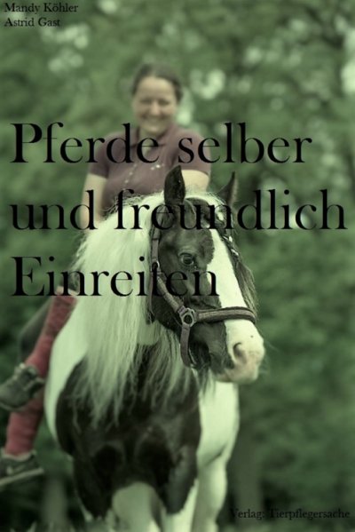 'Pferde selber und freundlich Einreiten'-Cover