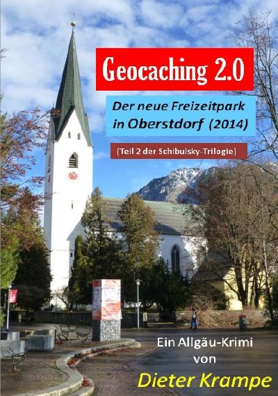 'GEOCACHING 2.0   –  Der neue Freizeitpark in Oberstdorf'-Cover