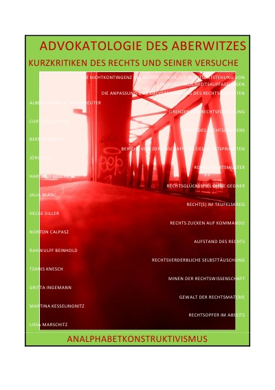 'Cover von ADVOKATOLOGIE DES ABERWITZES – KURZKRITIKEN DES RECHTS UND SEINER VERSUCHE'-Cover