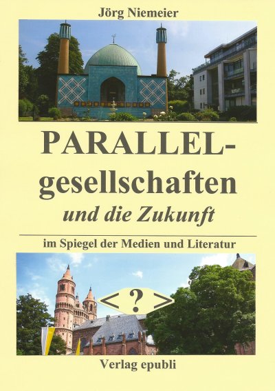 'Parallelgesellschaften und die Zukunft'-Cover