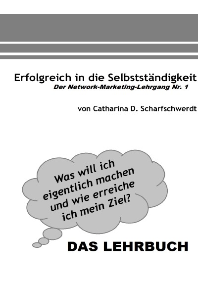 'Cover von Erfolgreich in die Selbstständigkeit: DAS LEHRUCH'-Cover