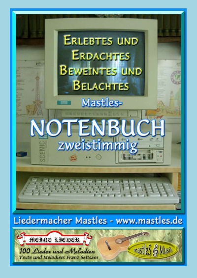'Cover von Erlebtes und Erdachtes Beweintes und Belachtes'-Cover