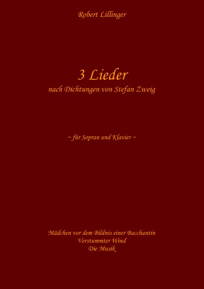 'Cover von 3 Lieder nach Dichtungen von Stefan Zweig'-Cover