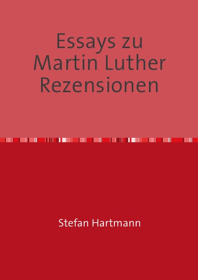 'Essays zu Martin Luther    Rezensionen'-Cover