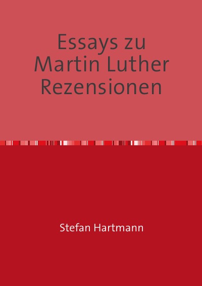 'Cover von Essays zu Martin Luther    Rezensionen'-Cover
