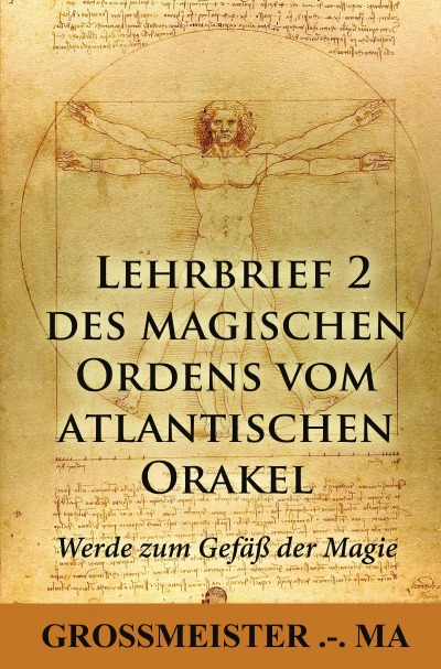 'Der erste Lehrbrief des magischen Ordens vom  atlantischen Orakel'-Cover