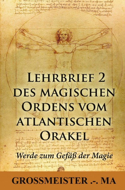 'Cover von Der erste Lehrbrief des magischen Ordens vom  atlantischen Orakel'-Cover