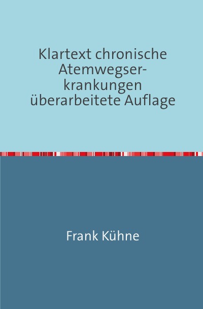 'Cover von Klartext chronische Atemwegser- krankungen überarbeitete Auflage'-Cover