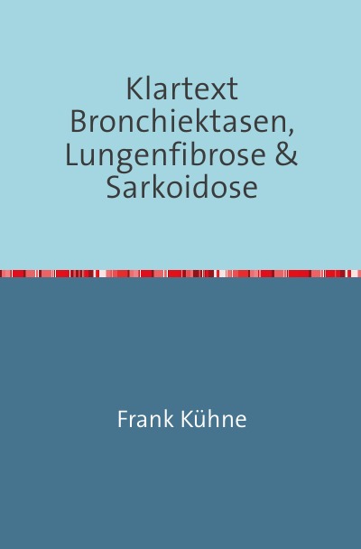 'Cover von Klartext Bronchiektasen, Lungenfibrose & Sarkoidose'-Cover