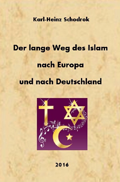 'Der lange Weg des Islam nach Europa und nach Deutschland'-Cover