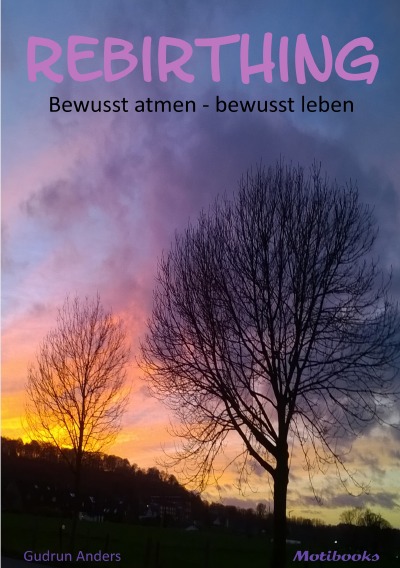 'Rebirthing: bewusst atmen – bewusst leben'-Cover