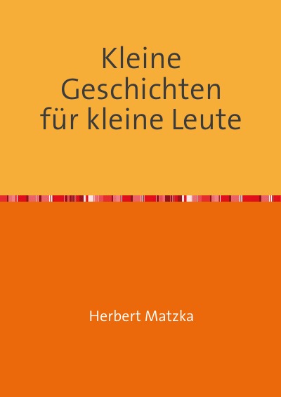 'Cover von Kleine Geschichten für kleine Leute'-Cover
