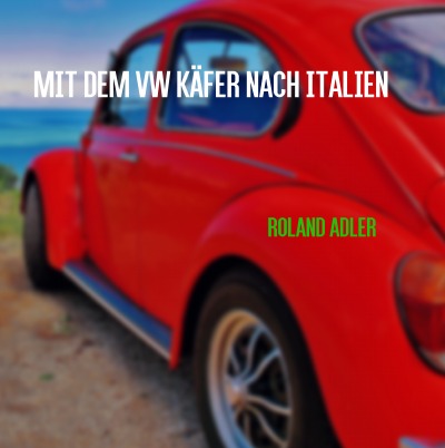 'Mit dem VW Käfer nach Italien'-Cover