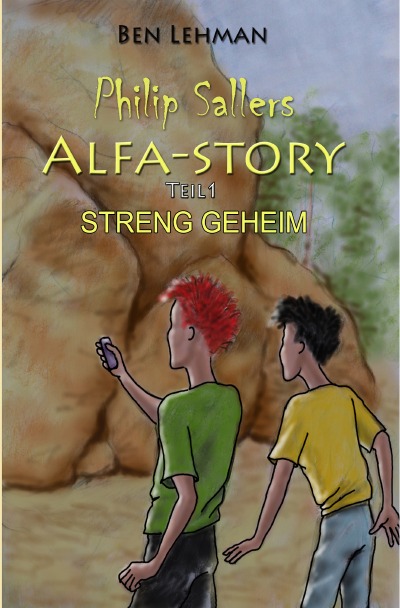 'Cover von Philip Sallers Alfa-Story – STRENG GEHEIM'-Cover