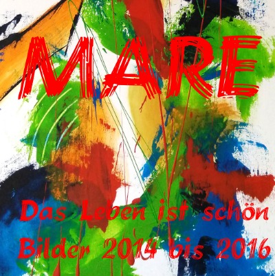 'Cover von MARE – Das Leben ist schön'-Cover