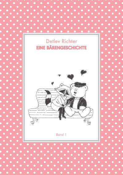 'Cover von Eine Bärengeschichte: Band 1'-Cover