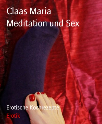 'Meditation und Sex'-Cover