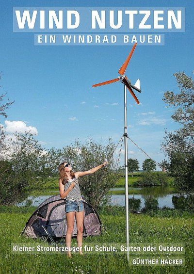 'Cover von Wind nutzen – ein Windrad bauen'-Cover