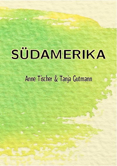 'Cover von Mit dem Rucksack durch Südamerika'-Cover