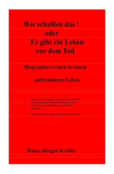 'Wir schaffen das ! oder Es gibt ein leben vor dem Tod'-Cover