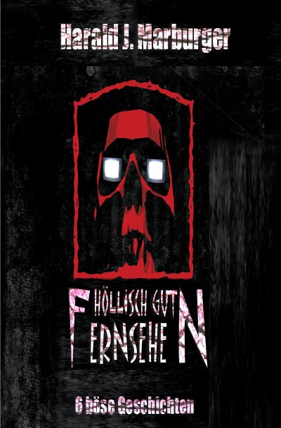 'Cover von HÖLLISCH GUT FERNSEHEN'-Cover