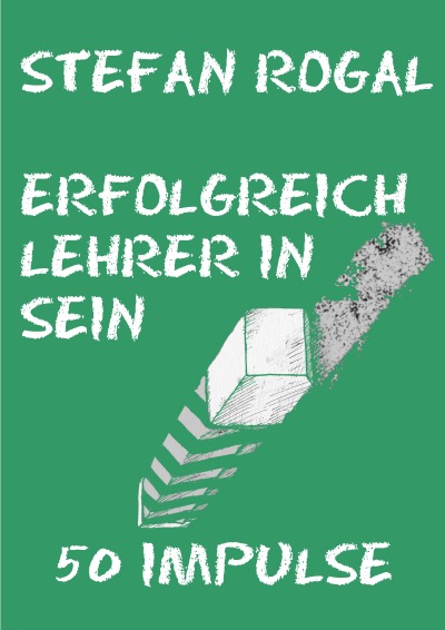 'Cover von Erfolgreich Lehrer/-in sein'-Cover