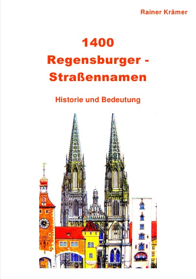'Cover von 1400 Regensburger Straßennamen'-Cover