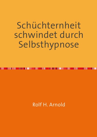'Cover von Schüchternheit schwindet durch Selbsthypnose'-Cover