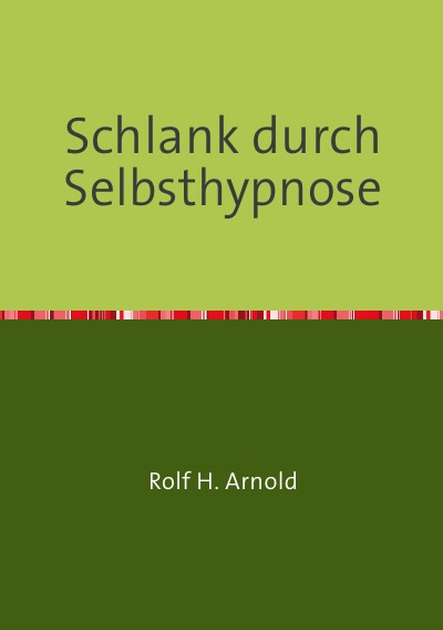 'Cover von Schlank durch Selbsthypnose'-Cover