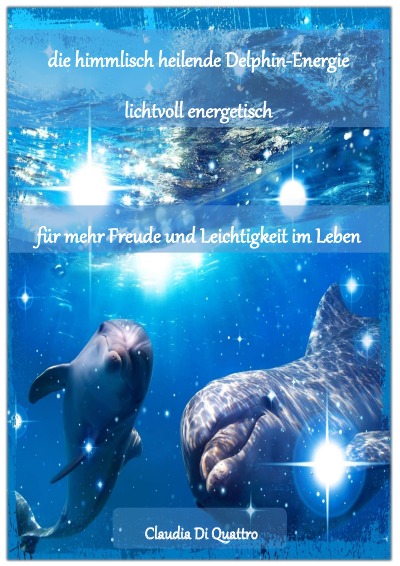'himmlisch heilende Delphin-Energie'-Cover