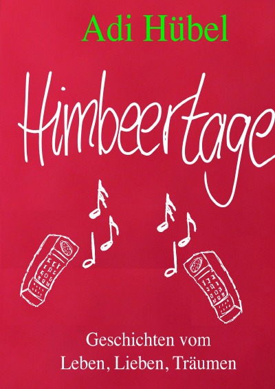 'Himbeertage'-Cover