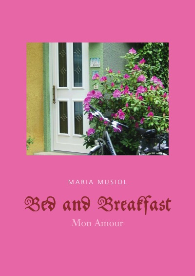 'Bed and Breakfast   MON AMOUR'-Cover